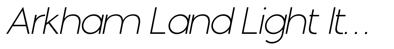 Arkham Land Light Italic